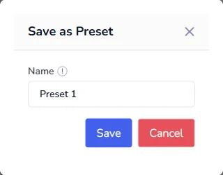 The Save as Preset window with a Name box and Save and Cancel buttons