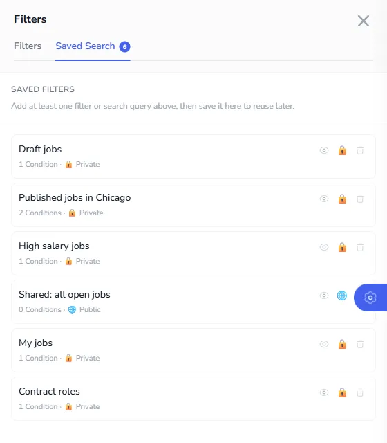 The Saved Search tab listing named searches with their number of conditions and whether each is private or public